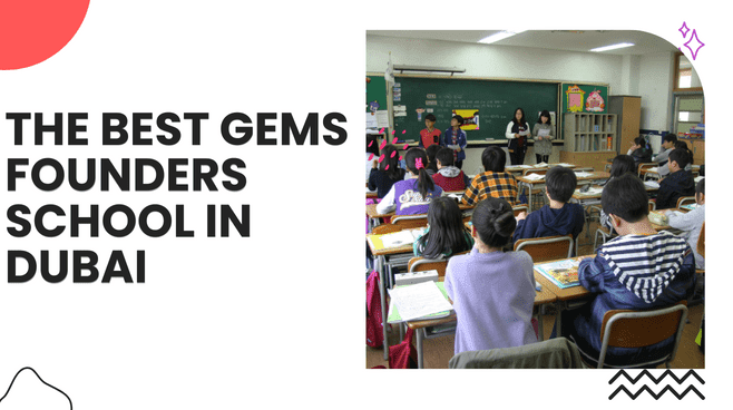 The Best Gems Founders School in Dubai